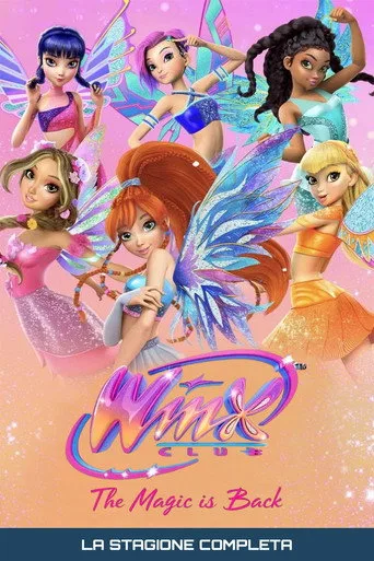 Winx Club: The Magic Is Back 1. sezon posteri