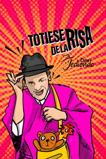 Don Jediondo: Totiese de la risa (2021) posteri