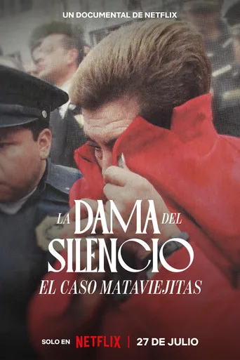 La Dama del Silencio: El caso Mataviejitas (2023) posteri