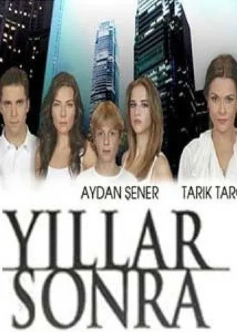Yıllar Sonra (2011) posteri