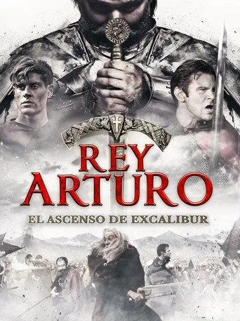 Rey Arturo: El Ascenso de Excalibur (2017) posteri
