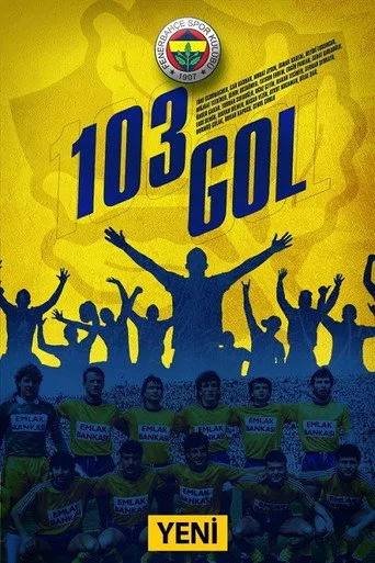 103 Gol (2021) posteri