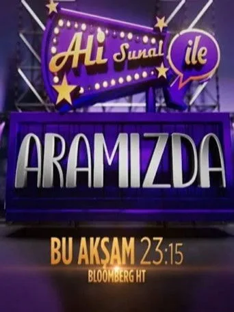 Ali Sunal ile Aramızda (2024) posteri
