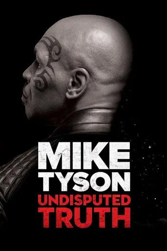 Mike Tyson: Tartışmasız Gerçek (2013) posteri