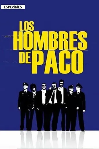 Los hombres de Paco 0. sezon posteri