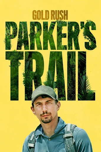 Altın Peşinde: Parker'ın Yolu (2017) posteri