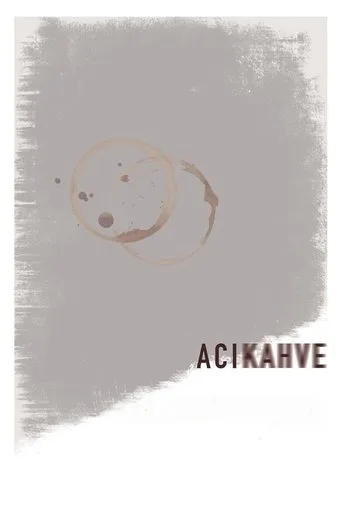 Acı Kahve (2024) posteri