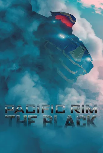 Pacific Rim: The Black (2021) posteri