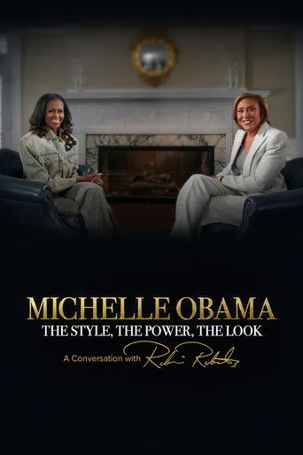 Michelle Obama: The Style, The Power, The Look – A Conversation with Robin Roberts (2025) posteri