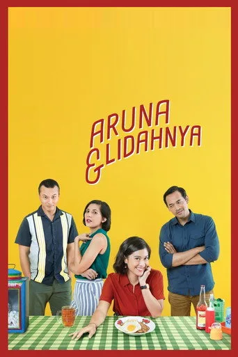 Aruna & Lidahnya (2018) posteri
