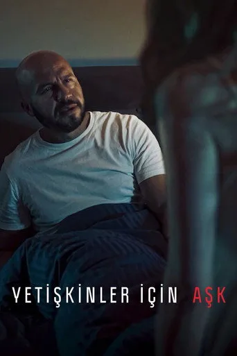Yetişkinler İçin Aşk (2022) posteri