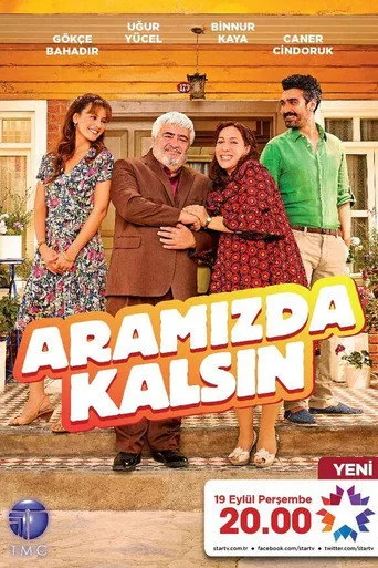 Aramızda Kalsın (2013) posteri