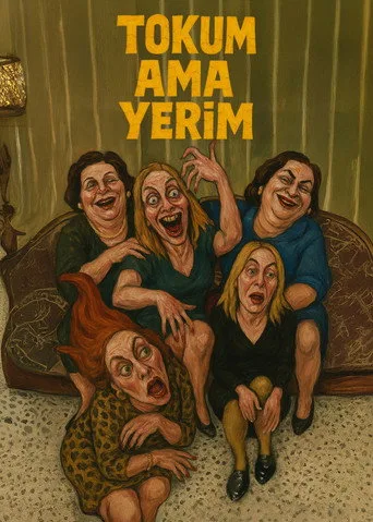 Tokum Ama Yerim (2025) posteri