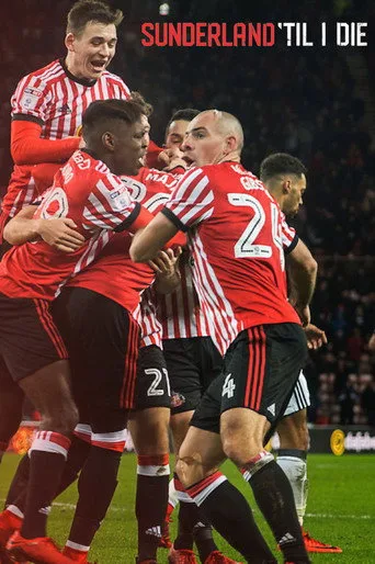 Sunderland 'Til I Die (2018) posteri