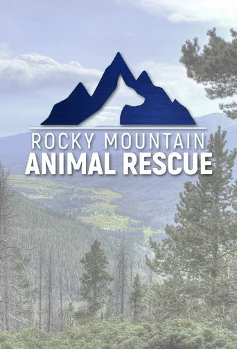 Rocky Mountain Animal Rescue (2018) posteri