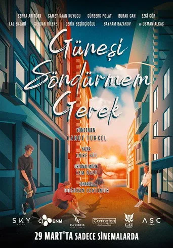 Güneşi Söndürmem Gerek (2024) posteri