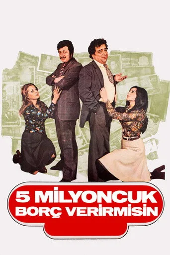 Beş Milyoncuk Borç Verir misin (1975) posteri