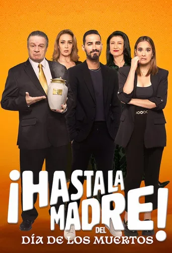 ¡Hasta la madre! del Día de los muertos (2023) posteri