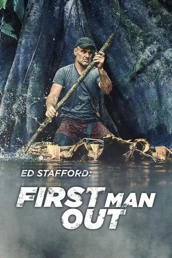 Ed Stafford: Yaban Macerası 3. sezon posteri