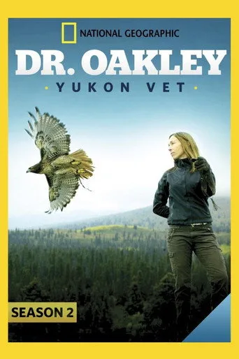 Dr. Oakley, Yukon Vet 2. sezon posteri
