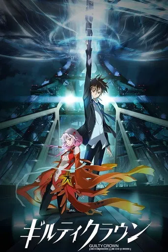 Guilty Crown 1. sezon posteri
