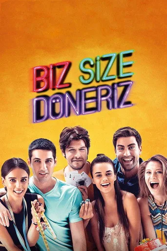 Biz Size Döneriz (2017) posteri