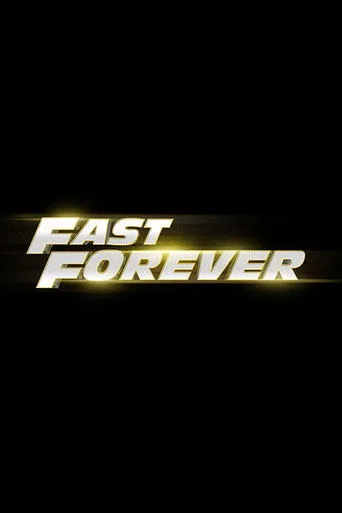 Fast Forever (2028) posteri