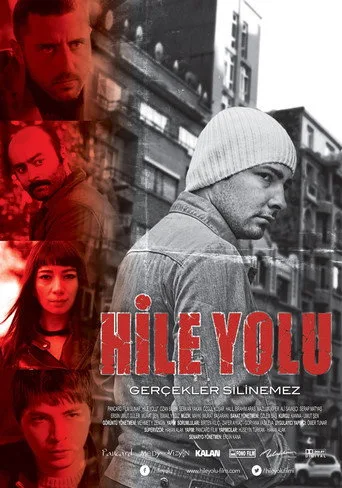 Hile Yolu (2013) posteri