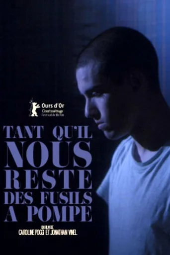 Tant qu'il nous reste des fusils à pompe (2014) posteri