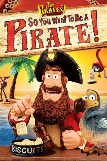 So You Want To Be A Pirate! (2012) posteri