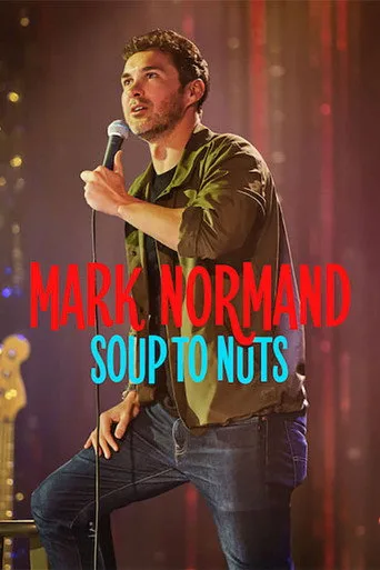 Mark Normand: Soup to Nuts (2023) posteri