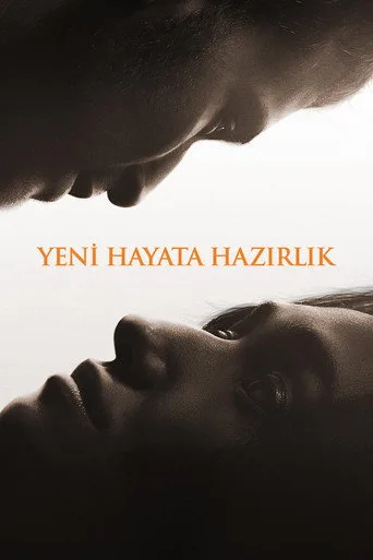 Yeni Hayata Hazırlık (2025) posteri