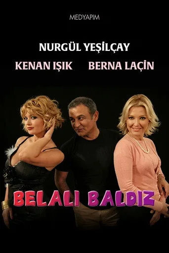 Belalı Baldız (2005) posteri