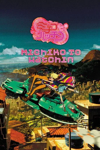 Michiko & Hatchin (2008) posteri