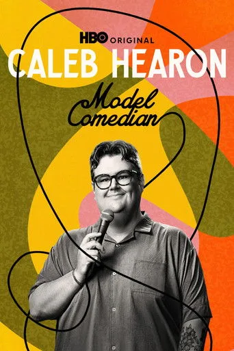 Caleb Hearon: Model Comedian (2025) posteri