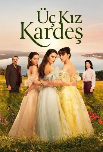 Üç Kız Kardeş 1. sezon posteri