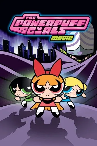 The Powerpuff Girls Movie (2002) posteri