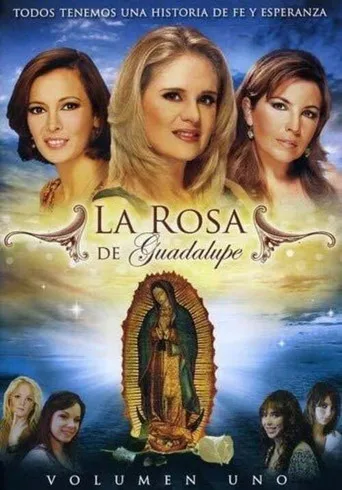 La rosa de Guadalupe 1. sezon posteri
