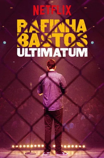 Rafinha Bastos: Ultimato (2018) posteri