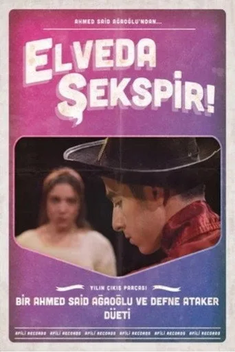 Elveda Şekspir! (2021) posteri