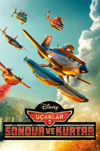 Uçaklar 2: Söndür ve Kurtar (2014) posteri