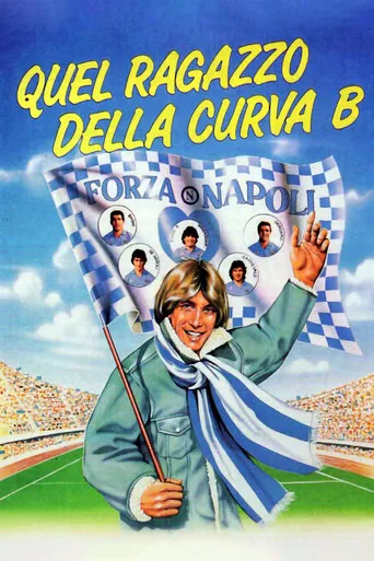 Quel ragazzo della curva B (1987) posteri