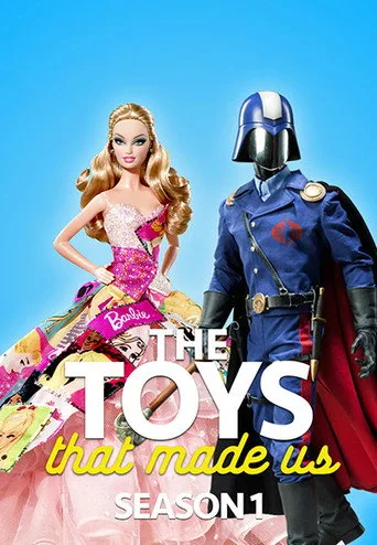 The Toys That Made Us 1. sezon posteri