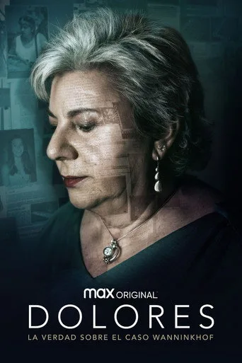 Dolores: The Truth About Wanninkhof Case (2021) posteri