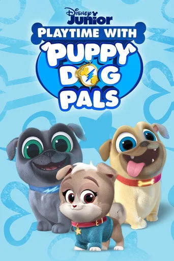 Playtime with Puppy Dog Pals (2018) posteri