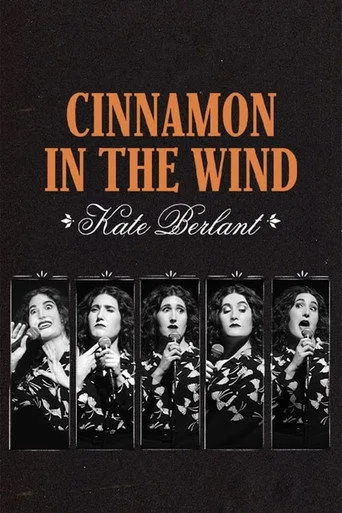 Kate Berlant: Cinnamon in the Wind (2022) posteri