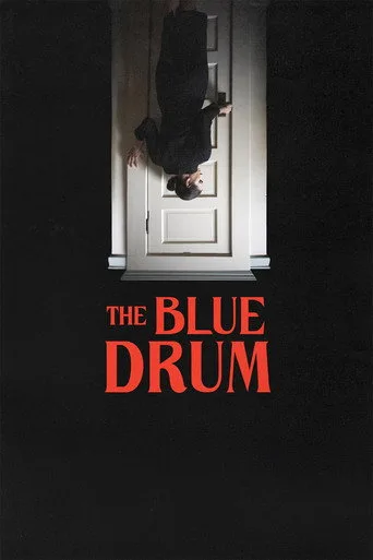 The Blue Drum (2022) posteri