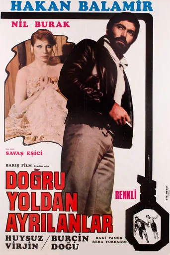 Doğru Yoldan Ayrılanlar (1976) posteri