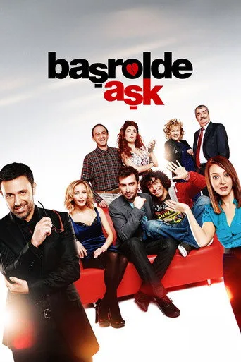Başrolde Aşk (2011) posteri