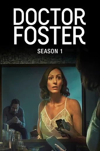 Doctor Foster 1. sezon posteri